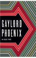 Gaylord Phoenix