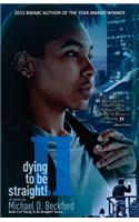 Dying To Be Straight! Too