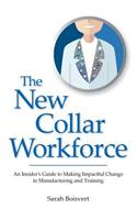 New Collar Workforce