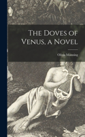 Doves of Venus, a Novel