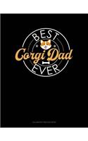 Best Corgi Dad Ever