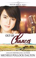 Out of Chances: (9 Out of Africa)