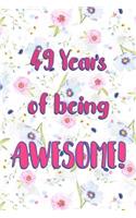 49 Years Of Being Awesome