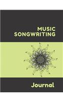 Music Songwriting Journal: Black on Green Mandala The perfect gift for a budding musician or songwriter with lined pages for lyrics or notes and music sheets for scores and ta