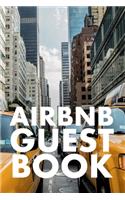 Airbnb Guest Book: Guest Reviews for Airbnb, Homeaway, Bookings, Hotels, Cafe, B&b, Motel - Feedback & Reviews from Guests, 100 Page. Great Gift Idea for Airbnb Hosts,