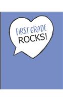 First Grade Rocks!