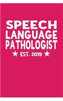 Speech Language Pathologist est. 2019