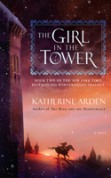 The Girl in the Tower: A Novel(2 Winternight Trilogy)