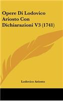 Opere Di Lodovico Ariosto Con Dichiarazioni V3 (1741)