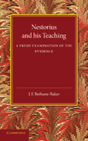 Nestorius and his Teaching