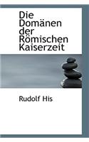 Die Dom Nen Der R Mischen Kaiserzeit