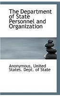 The Department of State Personnel and Organization