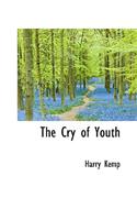 The Cry of Youth