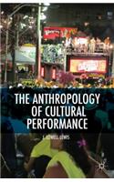 Anthropology of Cultural Performance