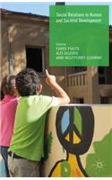Social Relations in Human and Societal Development