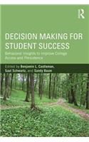 Decision Making for Student Success
