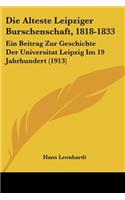 Alteste Leipziger Burschenschaft, 1818-1833