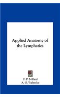 Applied Anatomy of the Lymphatics