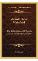 Edward Gibbon Wakefield