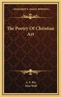 The Poetry of Christian Art