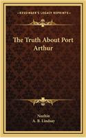 The Truth about Port Arthur