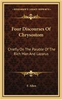 Four Discourses of Chrysostom