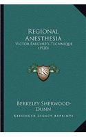 Regional Anesthesia