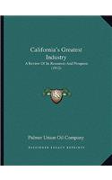 California's Greatest Industry