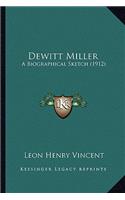 DeWitt Miller