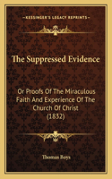 Suppressed Evidence