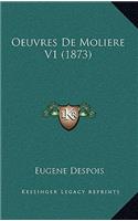 Oeuvres De Moliere V1 (1873)