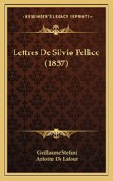 Lettres De Silvio Pellico (1857)