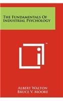Fundamentals Of Industrial Psychology