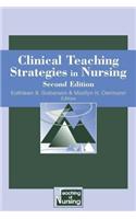 Clinical Teaching Strategies in Nursing