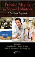 Decision Making in Service Industries