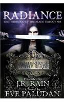 Radiance (Brotherhood of the Blade Trilogy #3)