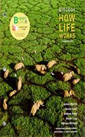 Loose-Leaf Version for Biology How Life Works