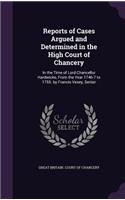 Reports of Cases Argued and Determined in the High Court of Chancery