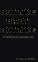 Bounce Baby Bounce 