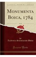 Monumenta Boica, 1784, Vol. 14 (Classic Reprint)