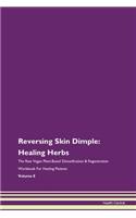 Reversing Skin Dimple: Healing Herbs the