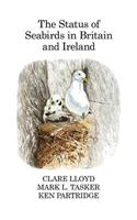 The Status of Seabirds in Britain and Ireland