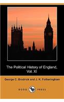 The Political History of England, Vol. XI