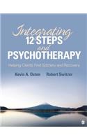 Integrating 12-Steps and Psychotherapy