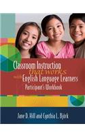 Classroom Instruction That Works with English Language Learners Participant's Workbook