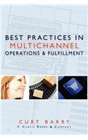 Best Practices in Multichannel Operations & Fulfillment: (English)