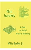 Mini Gardens