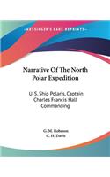 Narrative Of The North Polar Expedition