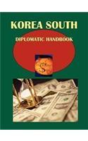 Korea South Diplomatic Handbook: Strategic Information, Developments and Contacts