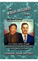 The WILLIS MITCHELL Story